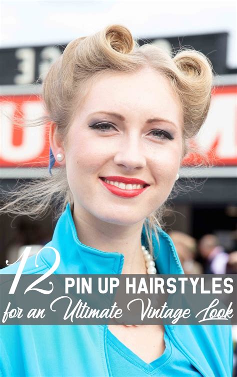 12 Pin Up Hairstyles For An Ultimate Vintage Look