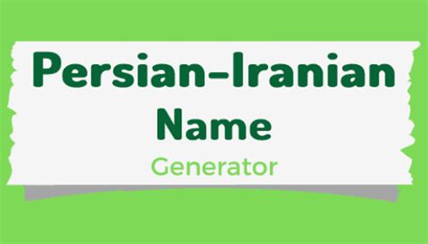 Persian Names Persian Male And Female Name Generator