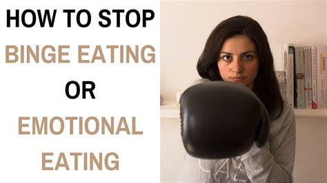 how to stop binge eating or emotional eating christina tsiripidou youtube