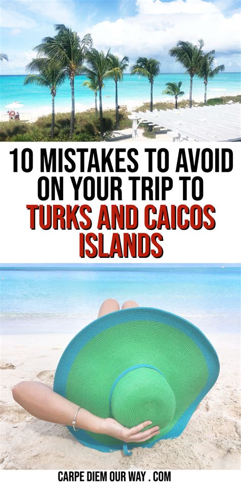 5 Mistakes To Avoid When Planning A Visit To Turks And Caicos Islands