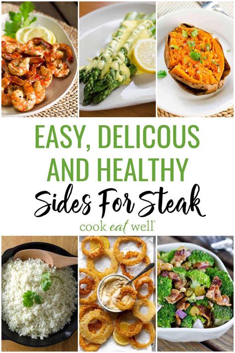 Easy Delicious And Healthy Sides For Steak Cook Eat Well