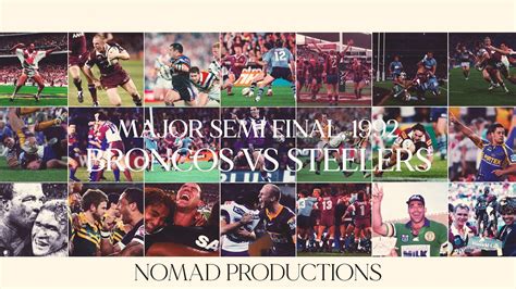 NSWRL Major Semi Final 1992 Brisbane Broncos Vs Illawarra Steelers