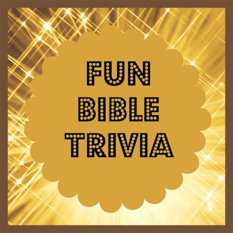 Bible Lessons For Kids Fun Bible Trivia
