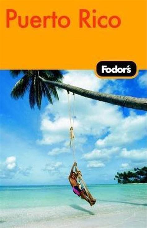 Fodors Puerto Rico Fodor Travel Publications 9781400017102 Boeken