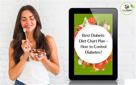 Best Diabetes Diet Chart Plan How To Control Diabetes Sugar Knocker