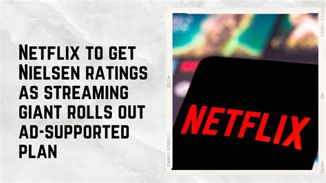Netflix Will Receive Nielsen Ratings As The Streaming Giant Launches An