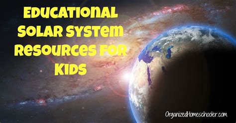 Educational Solar System Resources For Kids ~ The