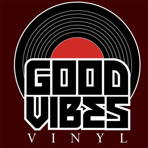 Good Vibes Vinyl