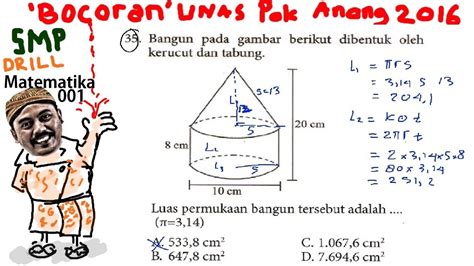 Maybe you would like to learn more about one of these? luas permukaan tabung kerucut ,bocoran un matematika smp ...