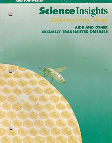 Exploring Living Things Aids And Other Sexually Transmitted Diseases