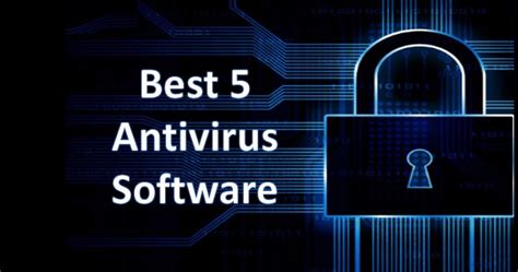 The Best 5 Antivirus Software