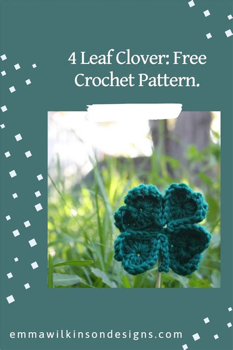 The Four Leaf Clover Crochet Pattern Is Shown In Front Of Green Grass