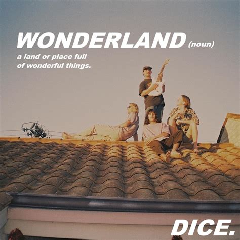 Dice Band Wonderland Lyrics Genius Lyrics