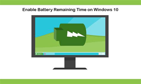 How To Enable Remaining Battery Time In Windows Lapto