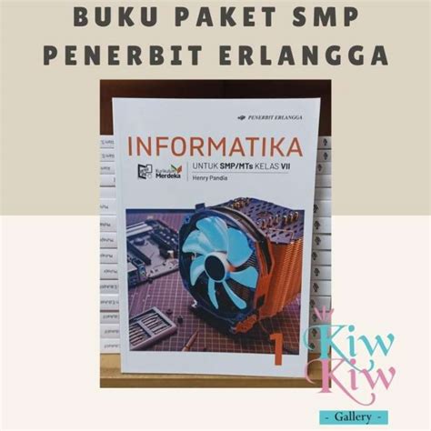 Buku Informatika Kelas 7 Kurikulum Merdeka Synaoo Com - Riset