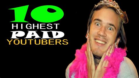 10 Highest Paid Youtubers Youtube