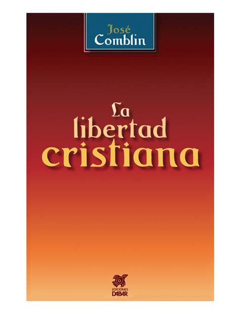 La Libertad Cristiana Ediciones Dabar