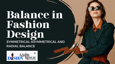 Harmonizing Fashion Unveiling The Art Of Balance In Fashion Design