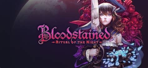 Ritual of the night in the action games category can be found in downloads on pages like full games & demos, mods. Bloodstained: Ritual of the Night - GOG Database Beta