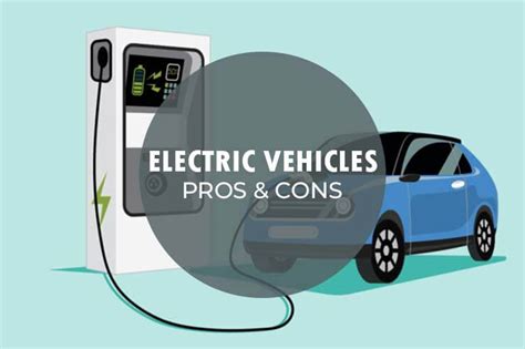 Pros And Cons Of Electric Vehicles Sincere Pros And Cons