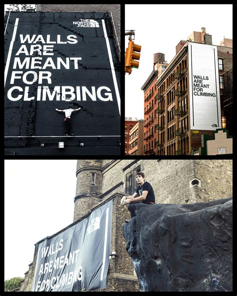 The North Face Walls Are Meant For Climbing Hijacking The Most