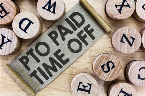 Text Sign Showing Pto Paid Time Off Conceptual Photo Employer Grants