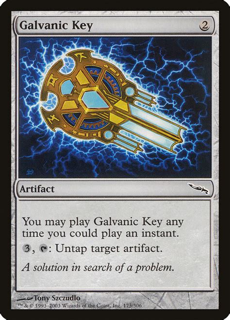 The information presented on this site about magic: Galvanic Key (Magic card)
