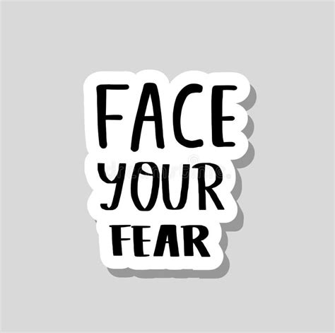 Face Your Fear Vector Illustration Stock Vector Illustration Of