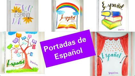 Portadas Para Cuadernos De Español Fáciles Y Bonitas Youtube
