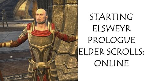How To Start The Elsweyr Prologue Quest In The Elder Scrolls Online