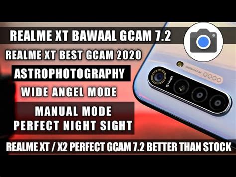 Maybe you would like to learn more about one of these? Realme XT / X2 BAWAAL 2020 GCAM 7.2 | Best Gcam Android 10 ...