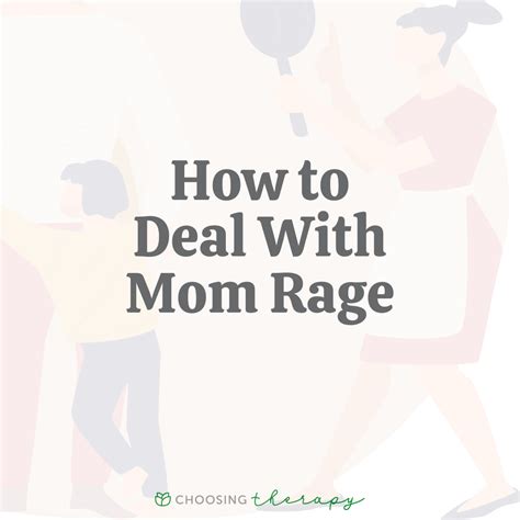 how to deal with mom rage practical tips from a therapist