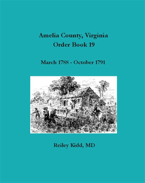 Amelia County Virginia Order Book 19 March 1788 To October 1791