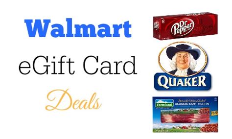 Maybe you would like to learn more about one of these? Walmart eGiftCard Deals: Bacon, Quaker Products & Dr. Pepper :: Southern Savers