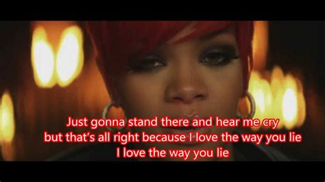 Rihanna Ft Eminem Love The Way You Lie Part Lyrics Youtube
