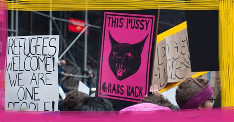 Pussy Grabs Back Womens March New York Trump