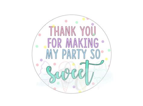 Thank You For Making My Party So Sweet Tags Ice Cream Thank Etsy