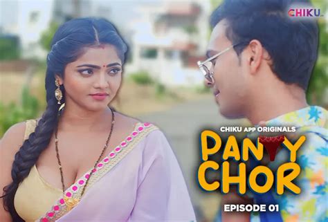 Panty Chor S01e01 2023 Desi Sex Web Series Chikuapp Desi Sex Video Watch Xxx Desi