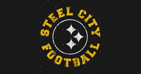 Steel City Football Football T Shirt Teepublic