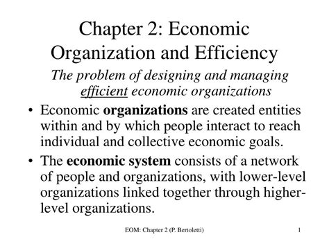 Ppt Chapter 2 Economic Organization And Efficiency Powerpoint
