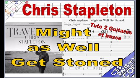 Chris Stapleton Might As Well Get Stoned Tuto Guitare Tabs Youtube