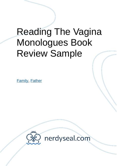 Reading The Vagina Monologues Book Review Sample 350 Words NerdySeal
