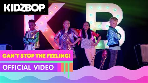 Video Kidz Bop Kids Cant Stop The Feeling Kidz Bop Kidsmusic