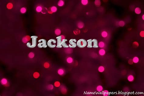 Jackson Name Wallpapers Jackson ~ Name Wallpaper Urdu Name Meaning Name