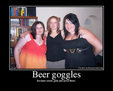 Beer Goggles Picture Ebaums World
