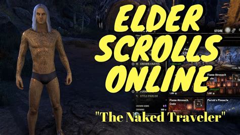 Elder Scrolls Online Episode 1 The Naked Traveler YouTube