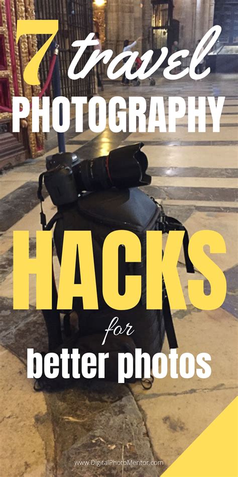 7 Travel Photography Hacks You Need To Follow For Better Photos