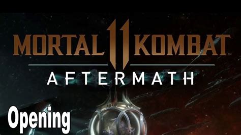 Mortal Kombat 11 Aftermath Opening Cinematic Hd 1080p Youtube