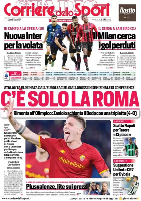 Prima Pagina Corriere Dello Sport “cè Solo La Roma” Radio Kiss Kiss