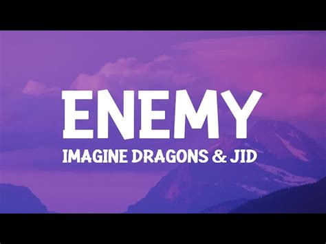 Music Downloader And Converter Imagine Dragons And Jid Enemy Lyrics
